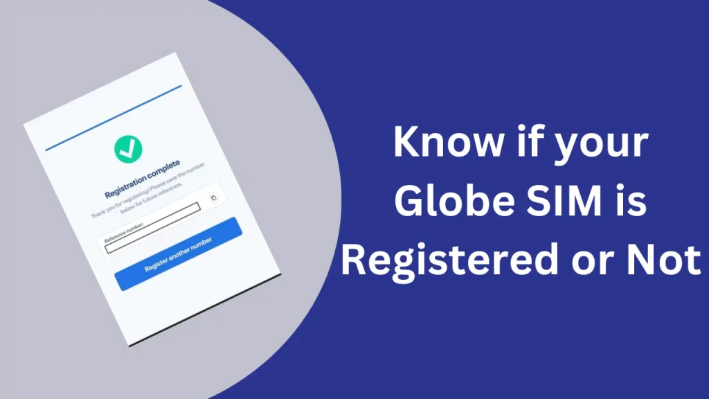 how to know if your globe sim is registered