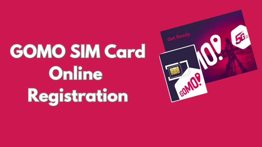 gomo sim registration