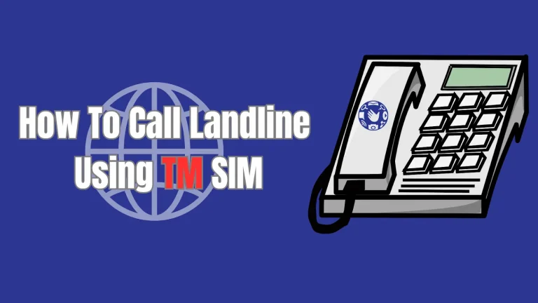 How to Call Landline Using TM SIM 6 How to Call Landline Using TM SIM